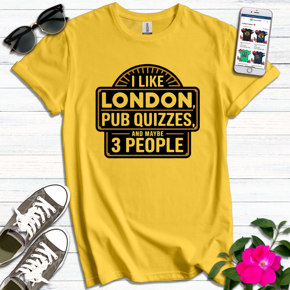 Like London Pub Quizzes T-Shirt