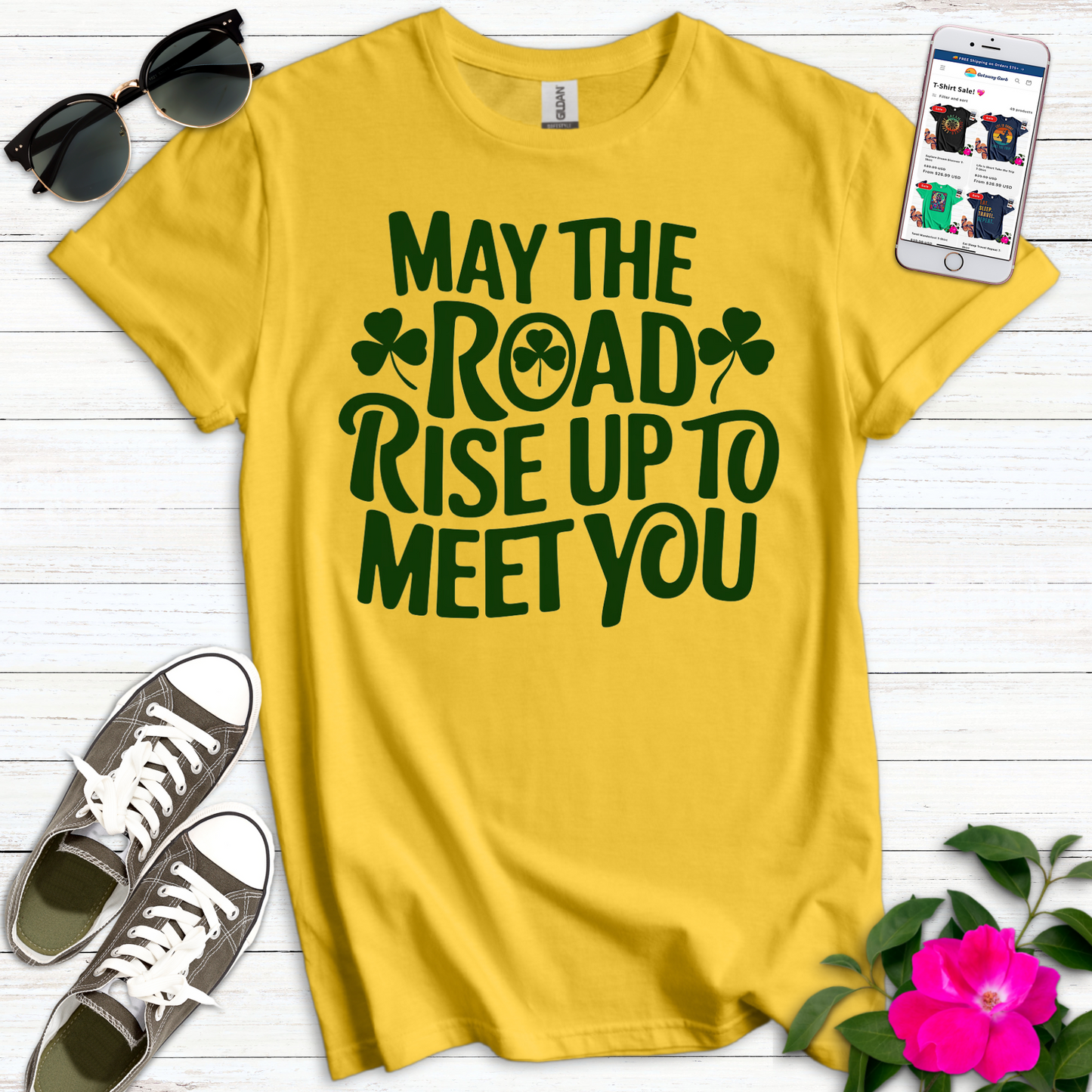 May the Road Rise Up T-Shirt
