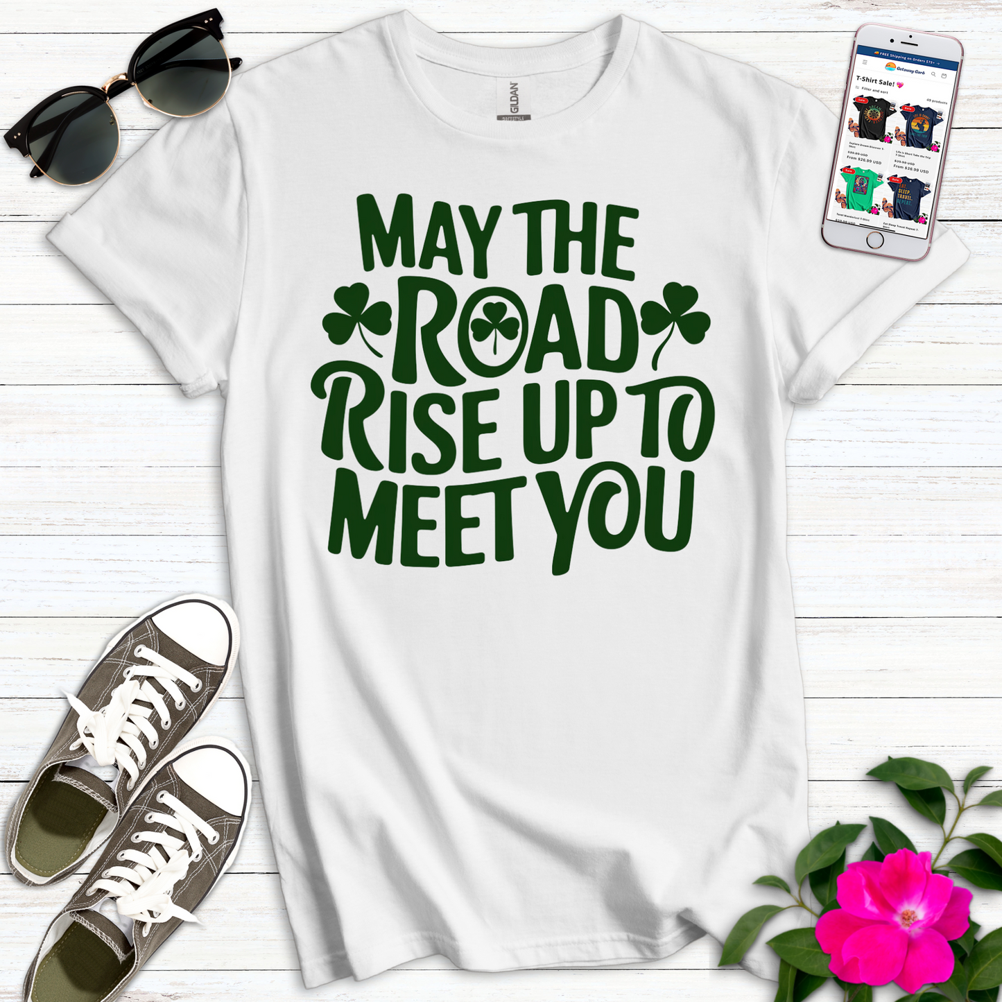 May the Road Rise Up T-Shirt