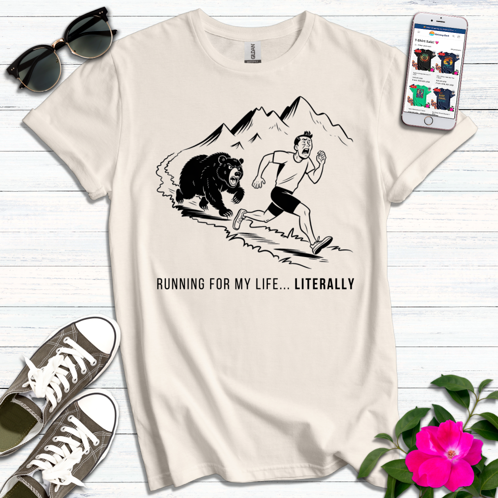 Funny Literally Running Life T-Shirt