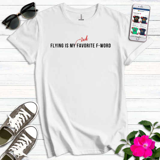 Flying F-Word 2nd Favorite T-Shirt
