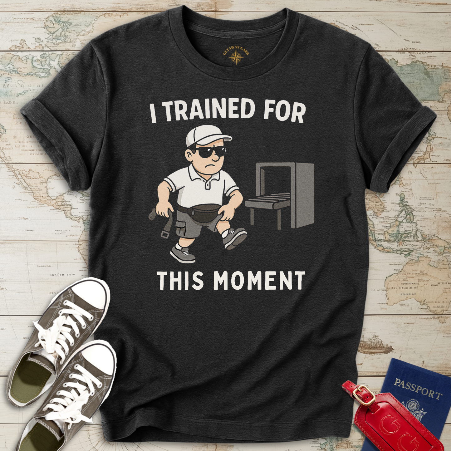 Trained for this Moment T-Shirt