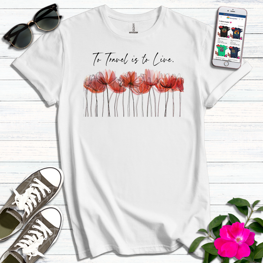 To Travel is to Live WaterColor T-Shirt