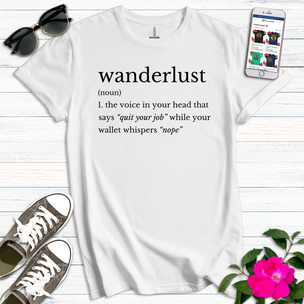 Wanderlust Quit Job Nope T-Shirt