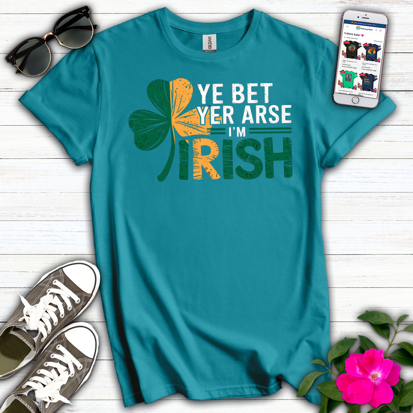 Ye Bet I'm Irish T-Shirt