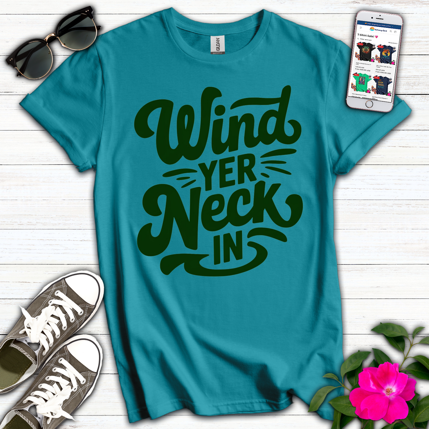 Wind Yer Neck In T-Shirt