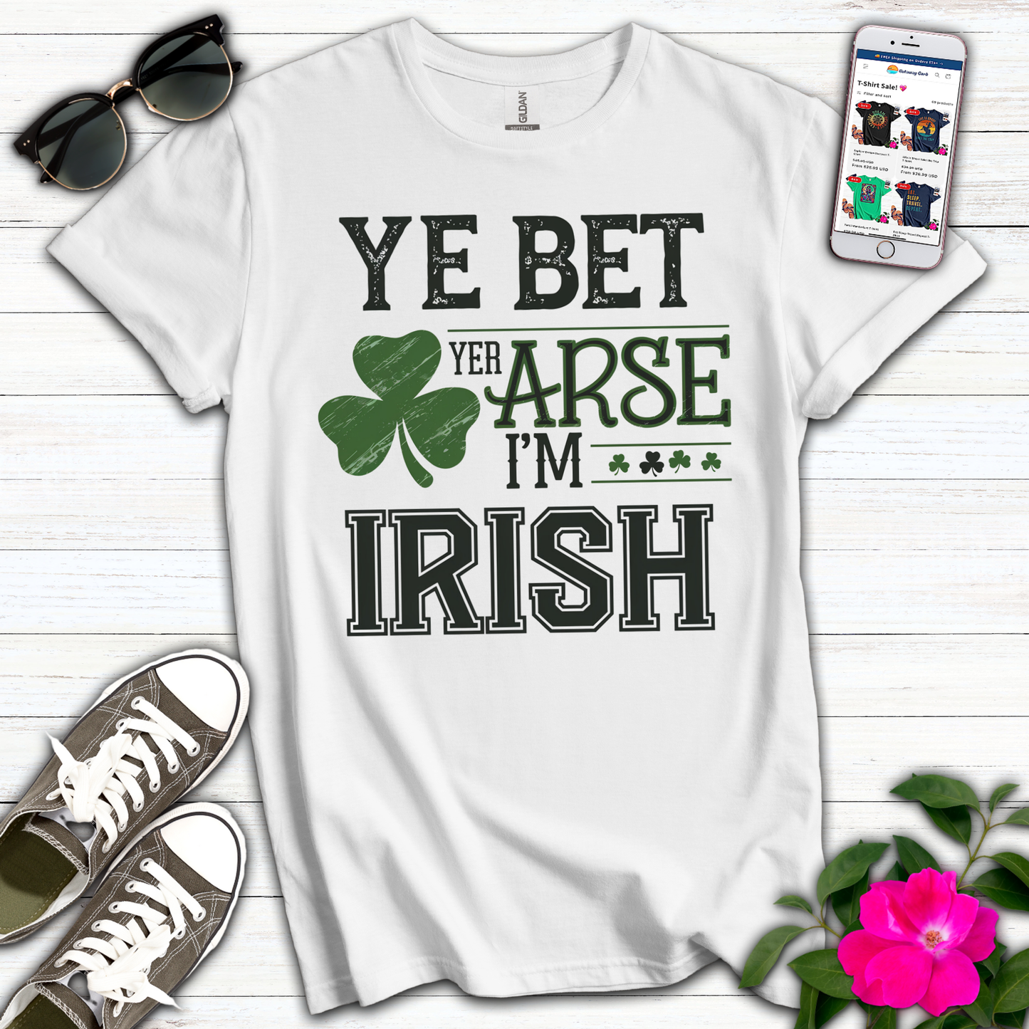 Ye Bet Yer Arse T-Shirt