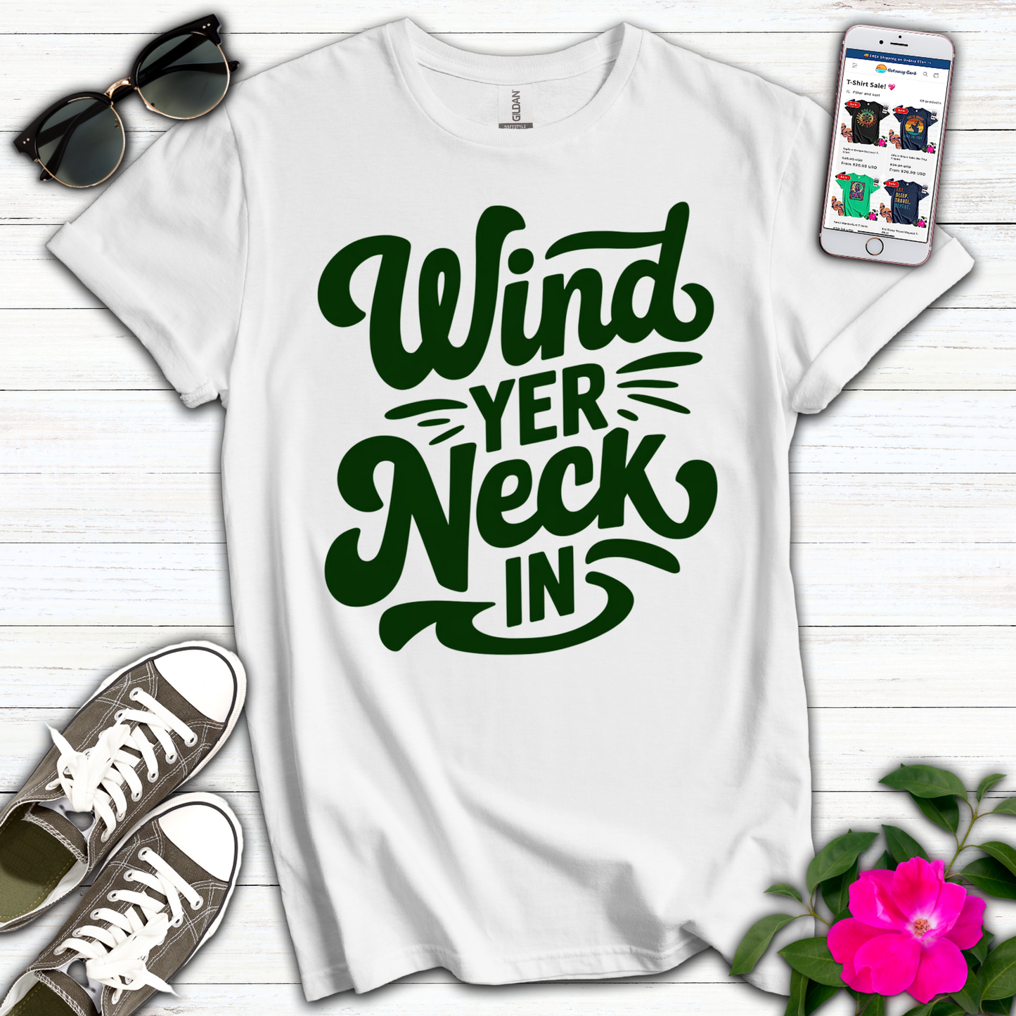 Wind Yer Neck In T-Shirt