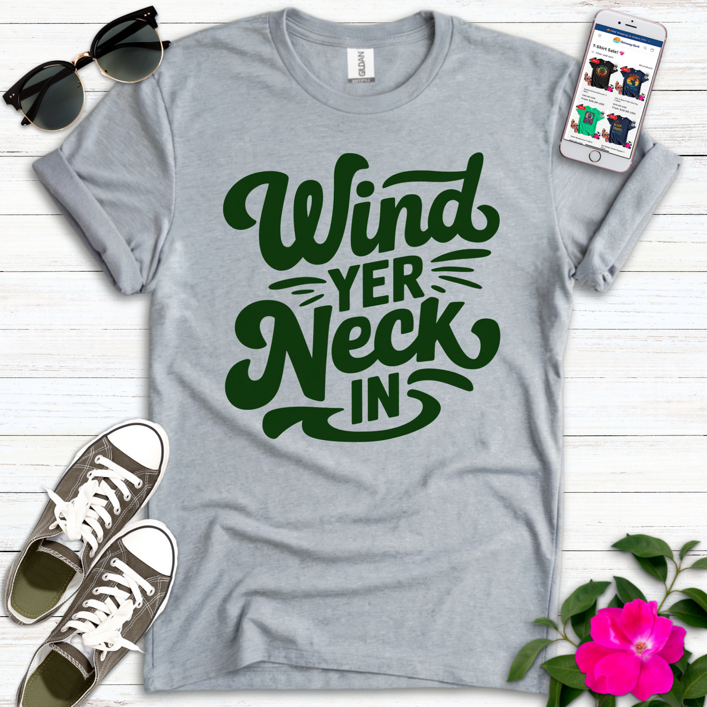 Wind Yer Neck In T-Shirt