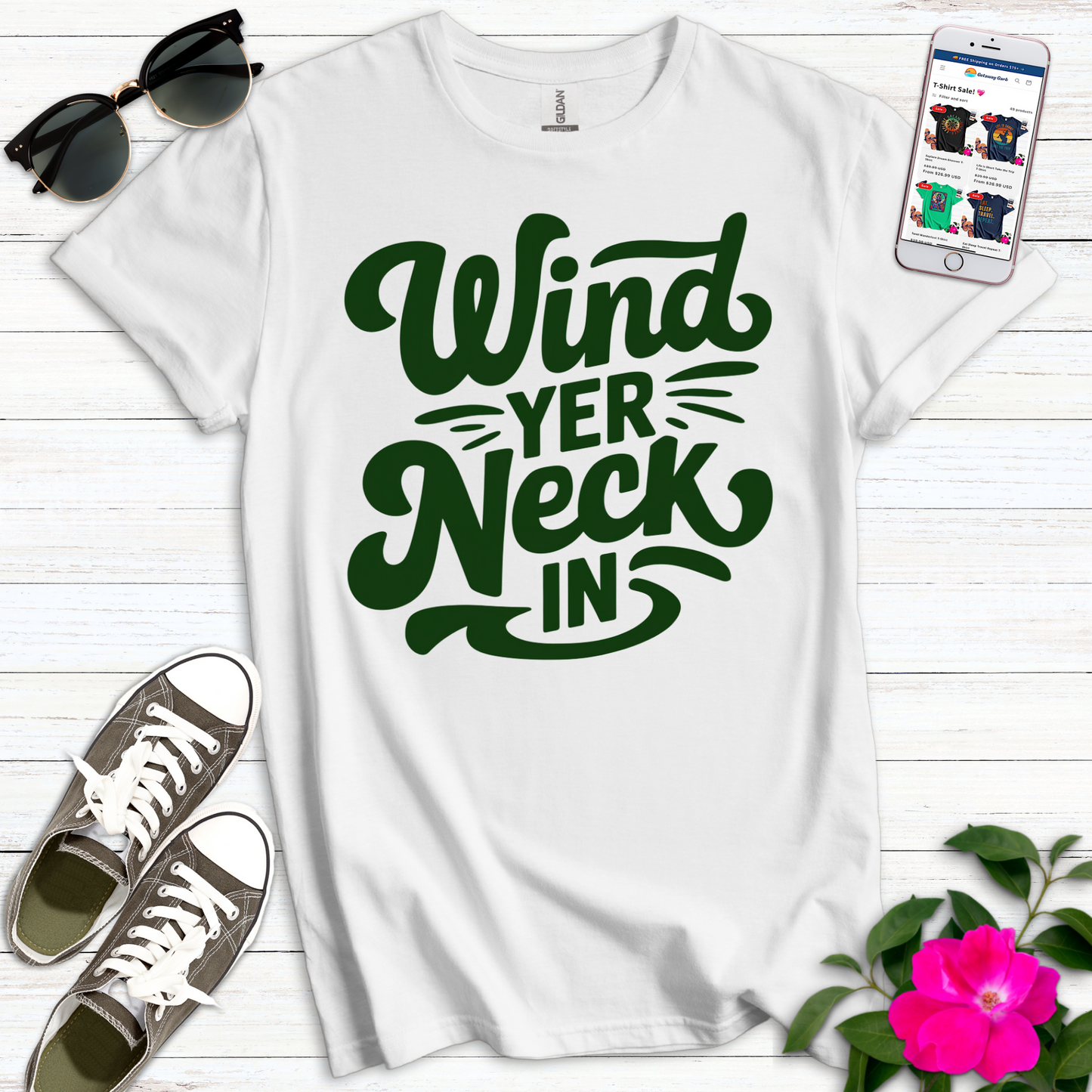 Wind Yer Neck In T-Shirt